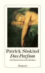 Darstellung der Titelseite des Buchs „Das Parfum“ von Patrick Süskind