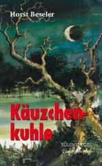 Darstellung der Titelseite des Buchs „Käuzchenkuhle“ von Horst Beseler