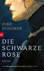 Darstellung der Titelseite des Buchs „Die schwarze Rose“ von Dirk Schümer