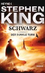 Darstellung der Titelseite des Buchs „Schwarz“ von Stephen King