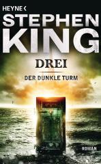 Darstellung der Titelseite des Buchs „Drei“ von Stephen King