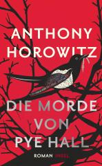 Darstellung der Titelseite des Buchs „Die Morde von Pye Hall“ von Anthony Horowitz