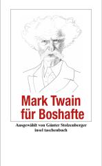 Darstellung der Titelseite des Buchs „Mark Twain für Boshafte“ von Mark Twain
