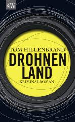Darstellung der Titelseite des Buchs „Drohnenland“ von Tom Hillenbrand