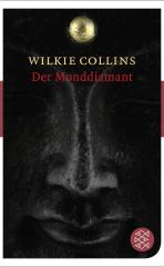 Darstellung der Titelseite des Buchs „Der Monddiamant“ von Wilkie Collins