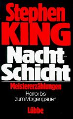 Darstellung der Titelseite des Buchs „Nacht-Schicht“ von Stephen King