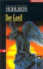 Darstellung der Titelseite des Buchs „Der Greif“ von Wolfgang Hohlbein