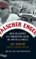 Darstellung der Titelseite des Buchs „Falscher Engel“ von Jay Dobyns