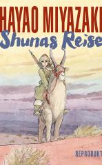 Darstellung der Titelseite des Buchs „Shunas Reise“ von Hayao Miyazaki