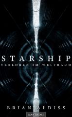 Darstellung der Titelseite des Buchs „Starship - verloren im Weltraum“ von Brian Wilson Aldiss