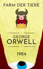 Darstellung der Titelseite des Buchs „1984, Farm der Tiere“ von George Orwell